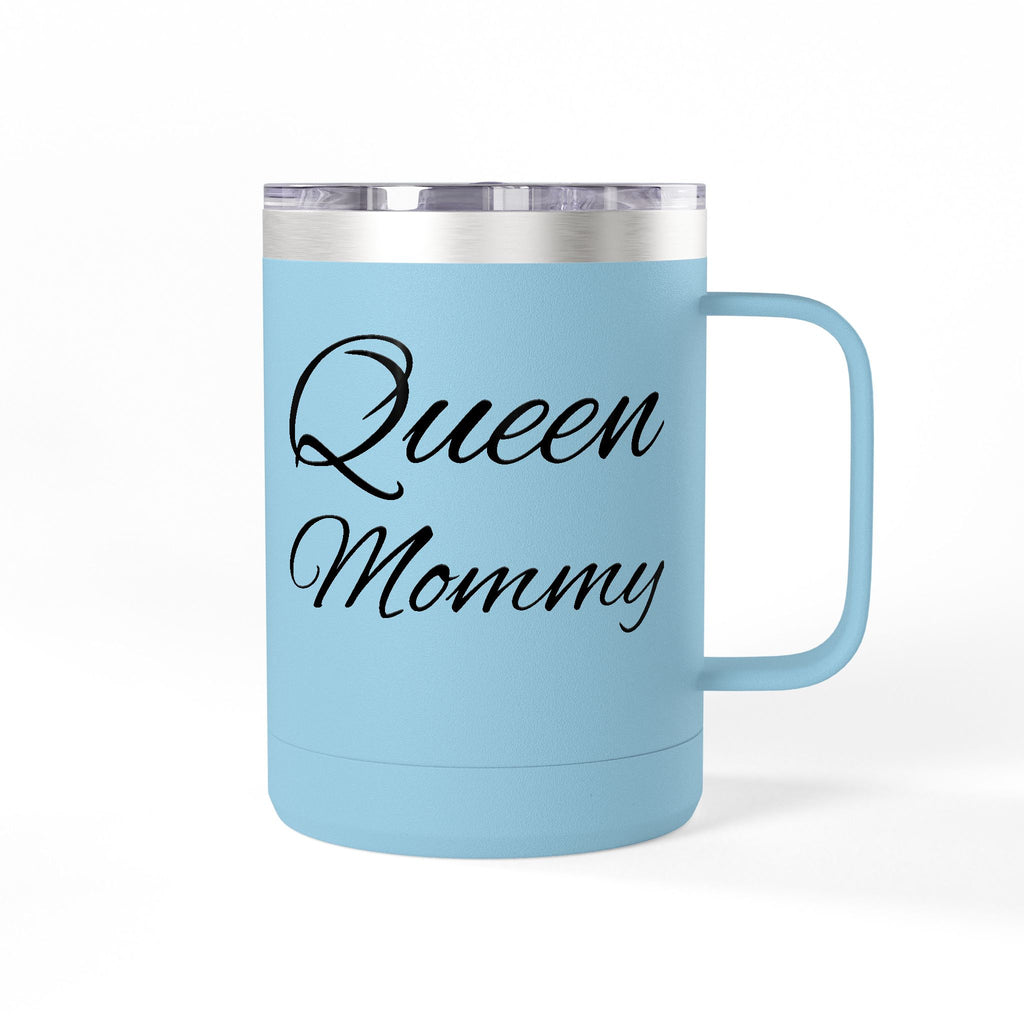 Storybook Queen Mommy 15oz Travel Mug - Insulated Coffee Tumbler for Moms