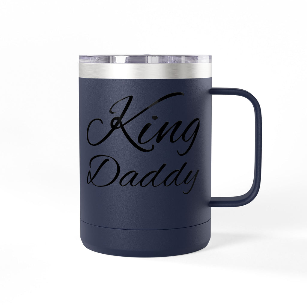 Storybook King Daddy 15oz Insulated Coffee Tumbler