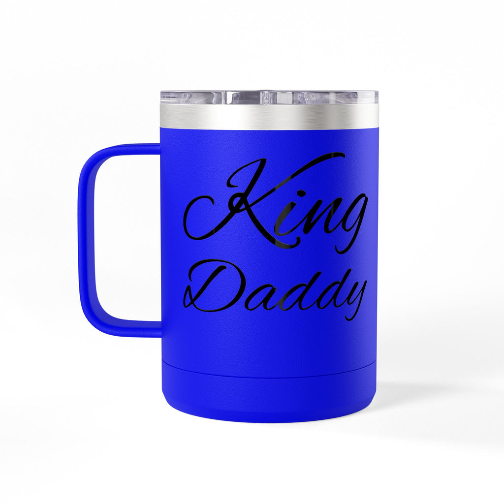 Storybook King Daddy 15oz Insulated Coffee Tumbler