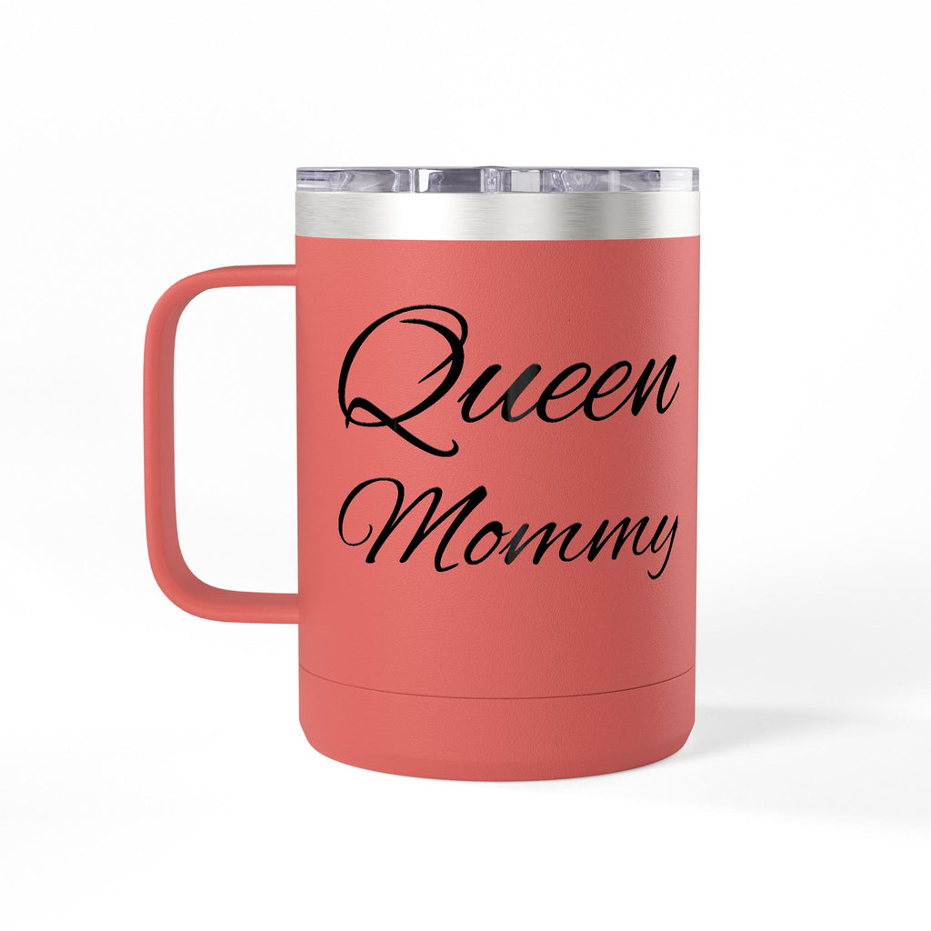 Storybook Queen Mommy 15oz Travel Mug - Insulated Coffee Tumbler for Moms