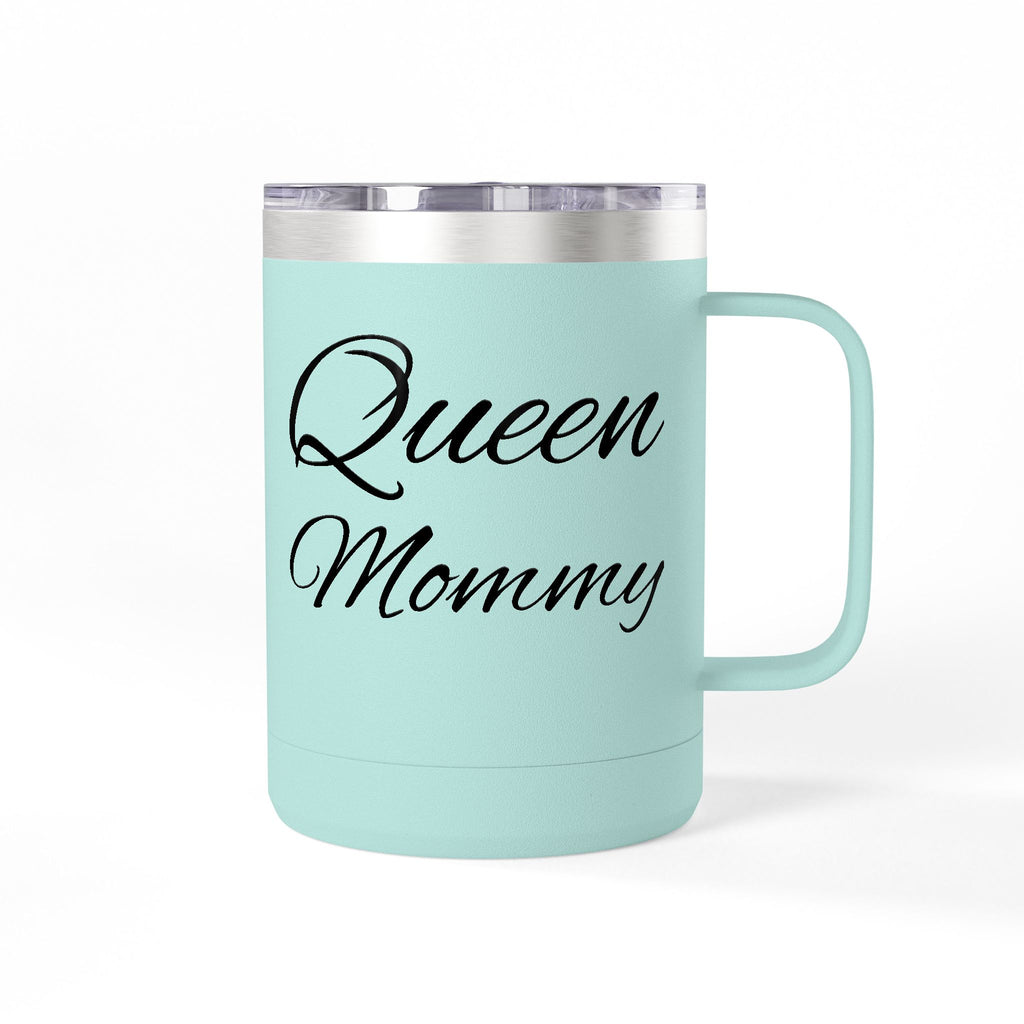 Storybook Queen Mommy 15oz Travel Mug - Insulated Coffee Tumbler for Moms