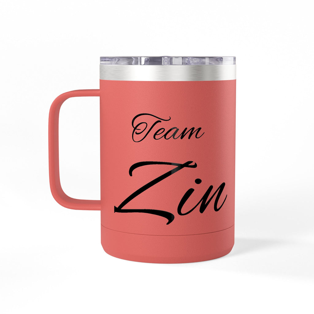 Team Zin 15oz Travel Mug – Insulated Coffee Tumbler
