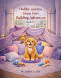 Hobby and the Great Fort Building Adventure (Book 14)